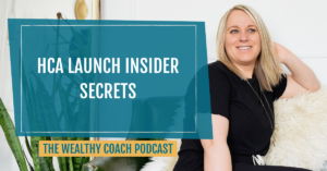 HCA Launch Insider Secrets