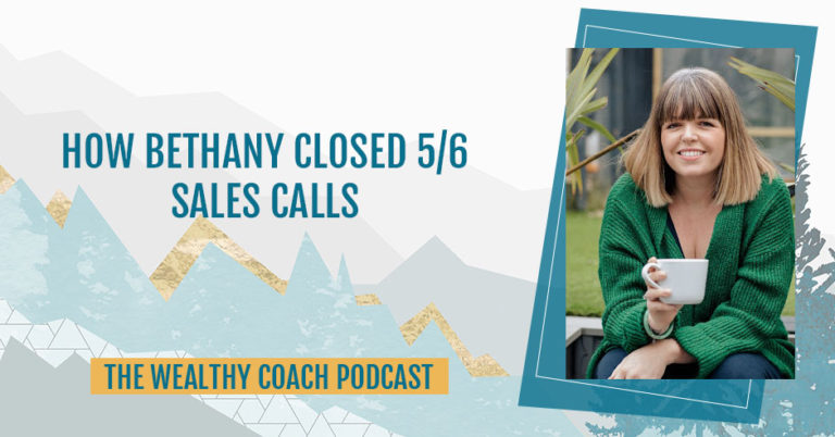 TWCK 114 | Closing Sales Calls