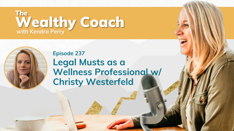 Legal Musts as a Wellness Professional w/ Christy Westerfeld