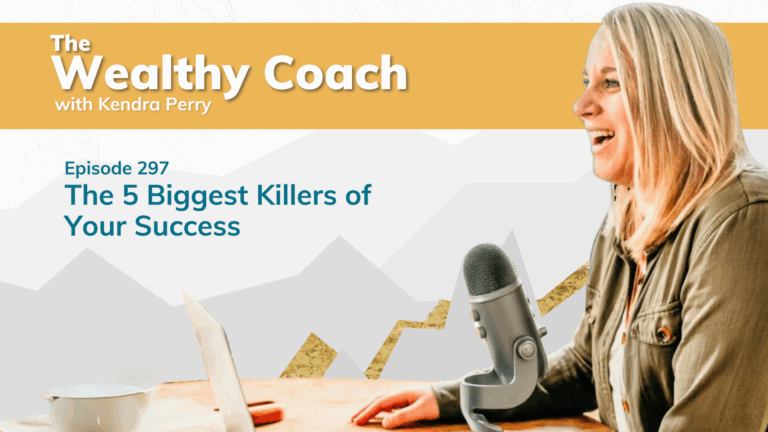 The 5 Biggest Killers of Your Success