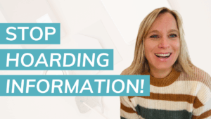 Why Info Hoarding is Sabotaging Your Coaching Business