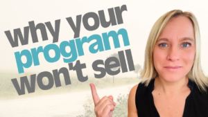 5 Reasons Your Program Will Never Sell (And How to Fix It)