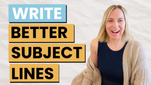 Write Better Subject Lines